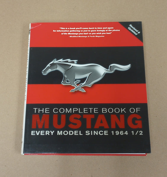 John's Mustang The Complete Book of Ford Mustang