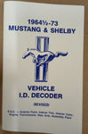 Mustang/Shelby Data Plate ID Decoder