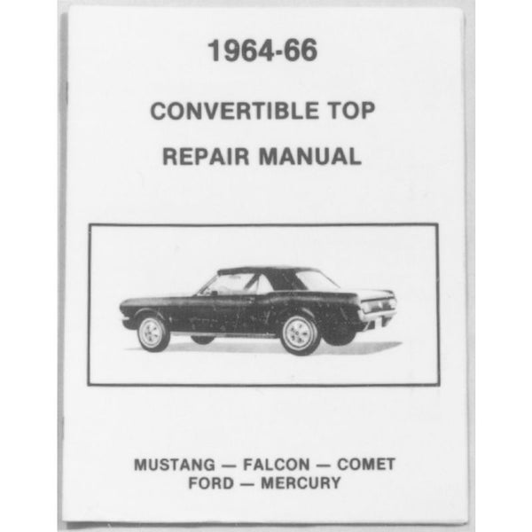 1964-1966 Mustang Convertible Top Repair Manual