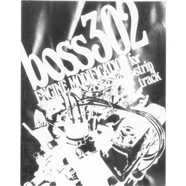 Boss 302 Engine Modification Manual