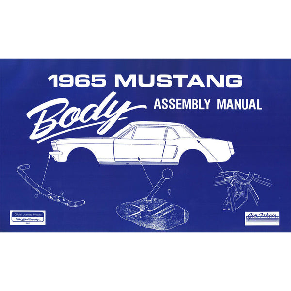 1965 Mustang Body Assembly Manual