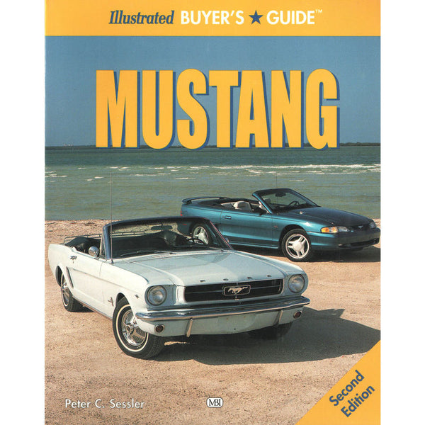 Illustrated Mustang Buyer's Guide