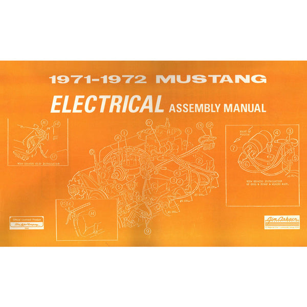 1971-1972 Mustang Electrical Assembly Manual