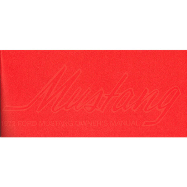 1973 Mustang Owner Manual