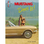 Mustang Does It! - USED/PREOWNED