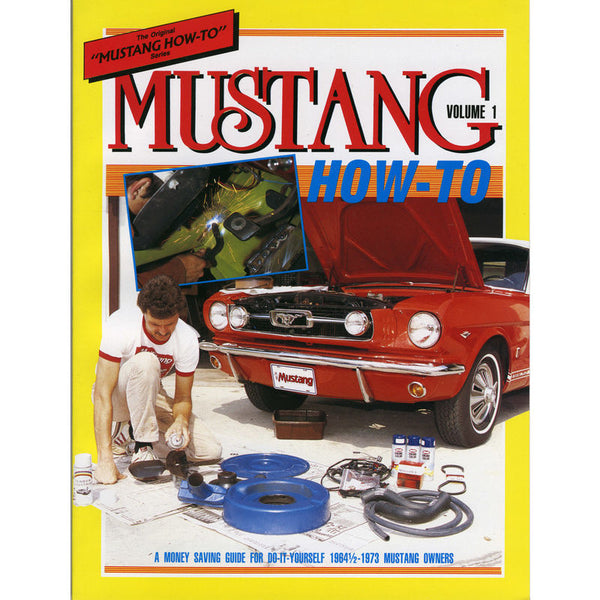 Mustang How To Vol. 1