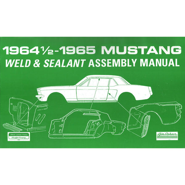 1964-1965 Mustang Weld/Sealant Assembly Manual
