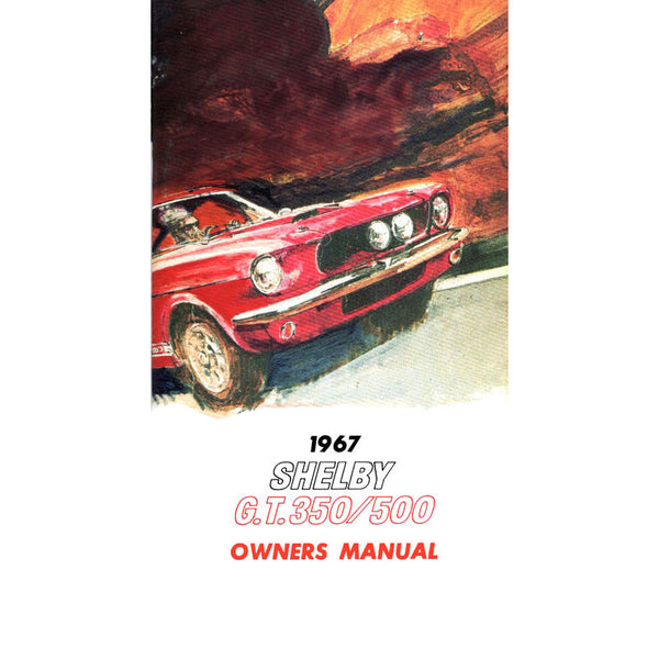 1967 Shelby Mustang Owner Manual