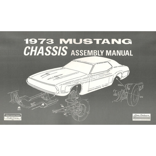 1973 Mustang Chassis Assembly Manual