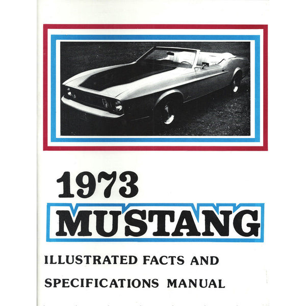 1973 Mustang Fact Book