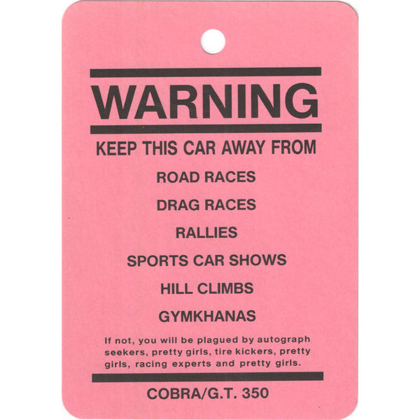 1965-1970 Mustang Novelty Warning Tag, Shelby GT350