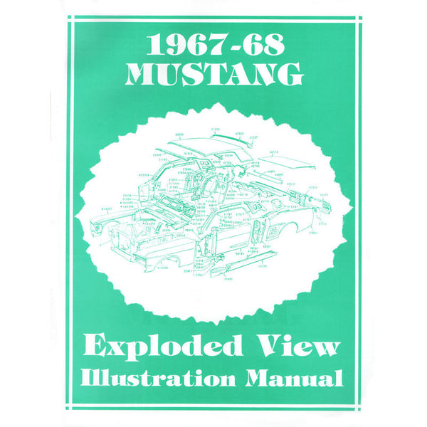 1967-1968 Mustang Exploded View Illustration Manual