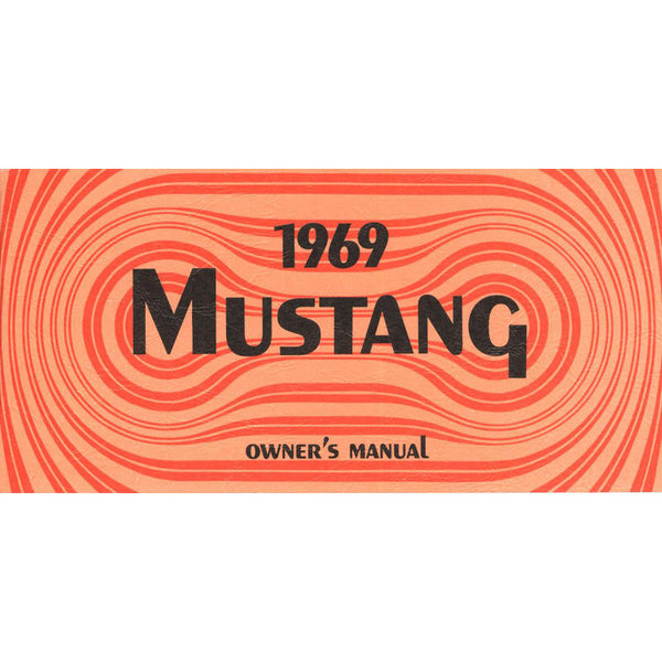 1969 Mustang Owner Manual