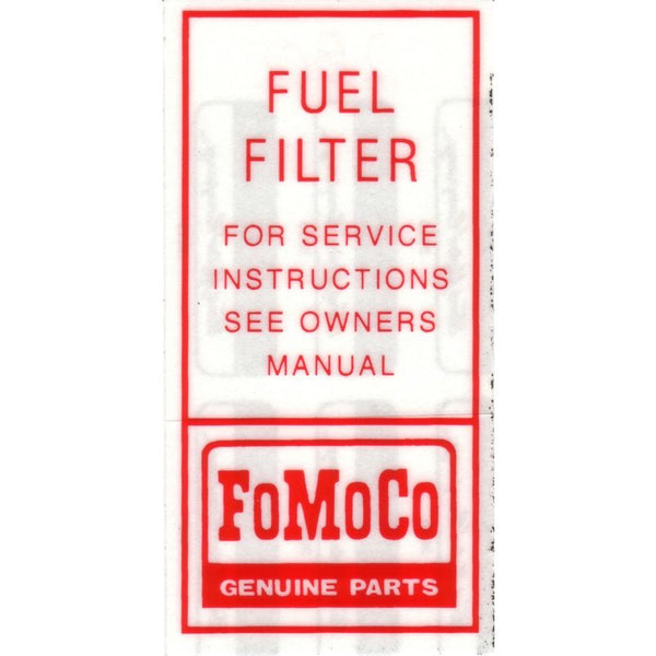 1964-1965 Mustang Engine Compartment Decal, Fuel Filter Decal