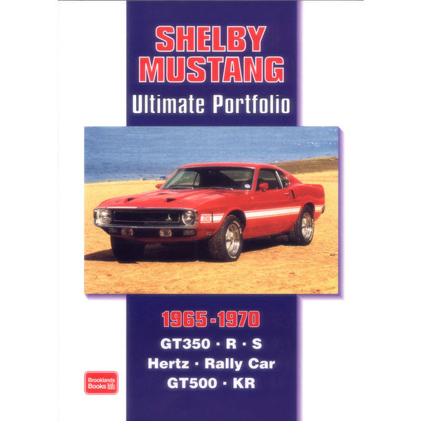 Shelby Mustang Ultimate Portfolio 1965-1970