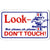 Miscellaneous Decals, Look, But Please Don't Touch